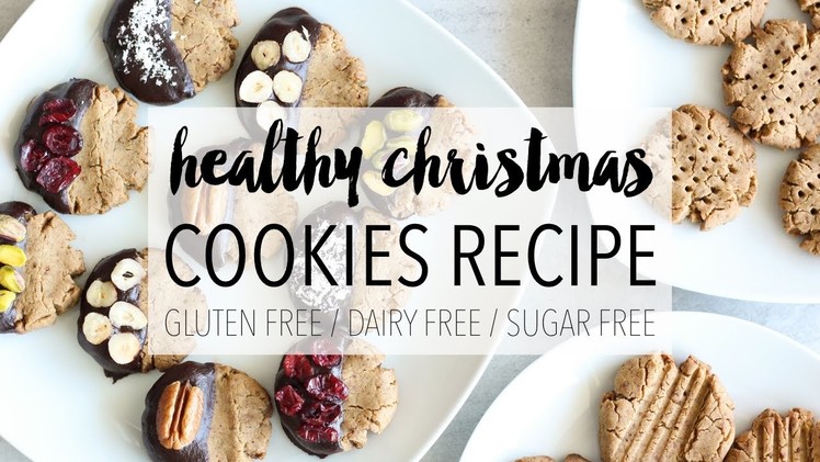 Healthy Christmas Cookies | Easy DIY Holiday Treats Recipe