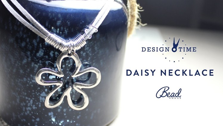 How to Make a Daisy Necklace - Design Time