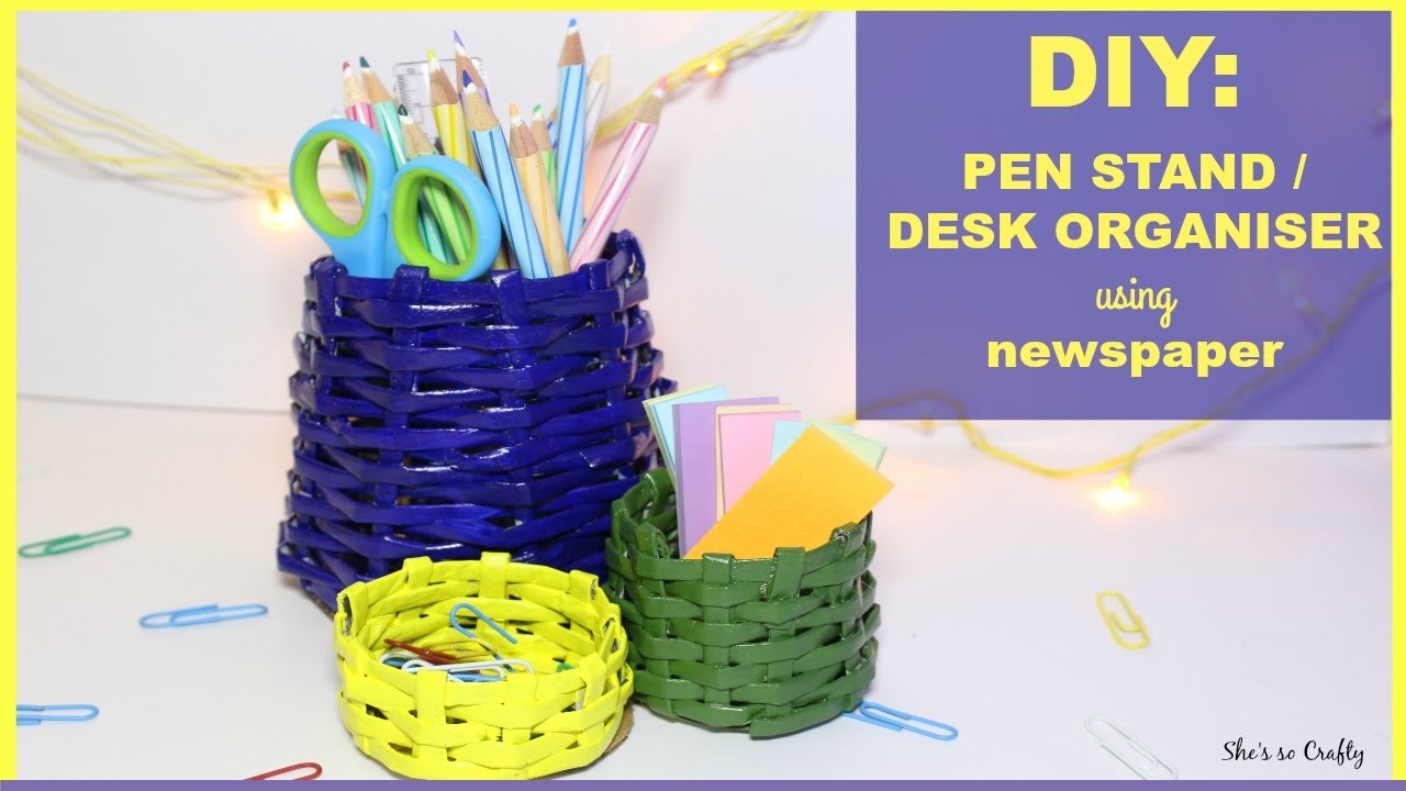 How to make Pen.Pencil holder using newspaper  | DIY : desk organiser