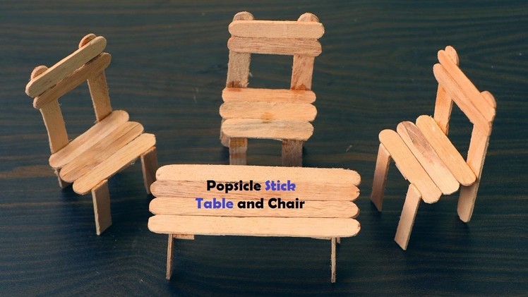 How to Make Table and Chair using the Popsicle Stick
