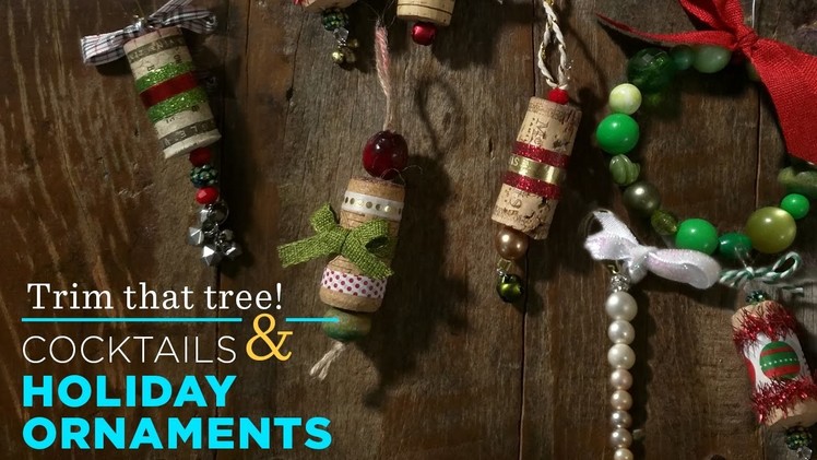 Making Christmas Ornaments | Cocktails & Creativity