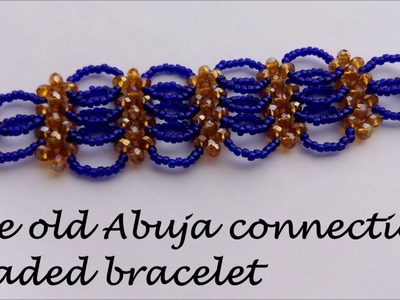 Old  Abuja connection beaded bracelet tutorial