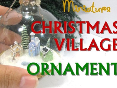 Polymer Clay Christmas Village in a Glass Ornament Collaboration