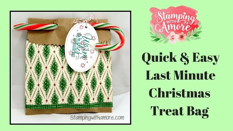 Quick & Easy Last Minute Christmas Treat Bag