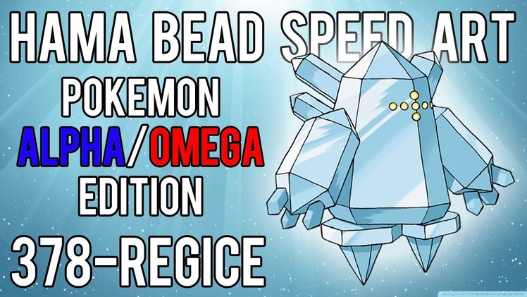 Hama Bead Speed Art | Pokemon | Alpha.Omega | Timelapse | 378 - Regice (Legendary)