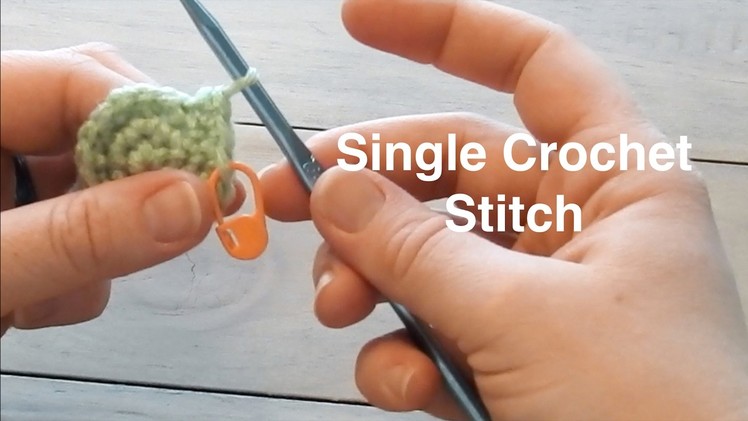 How to Crochet Amigurumi: Single Crochet Stitch