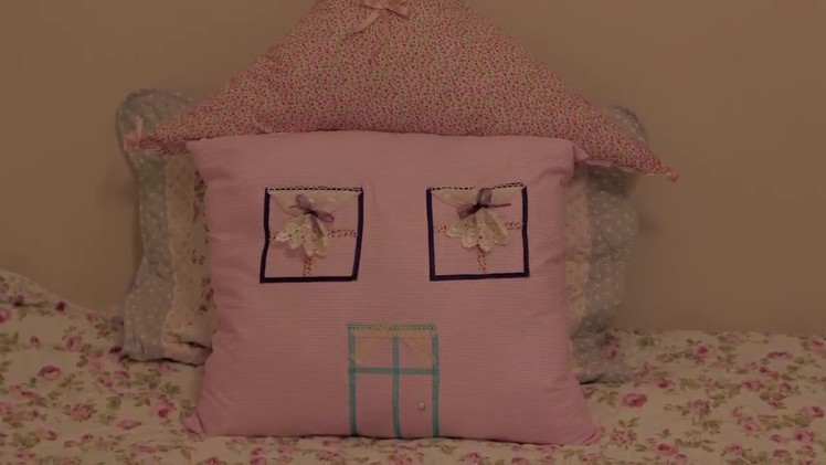 How to make House Shaped Pillow