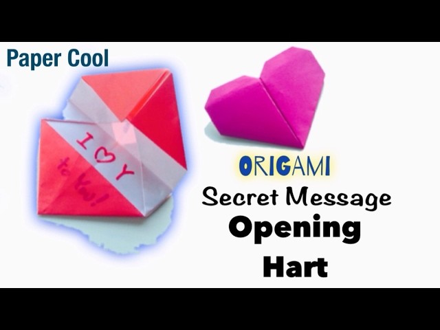 Heart Origami Opening Heart Secret Message Tutorialdiy