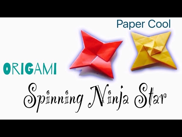Origami Spinning Ninja Star Tutorial ★DIY★Paper CooI