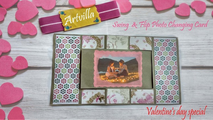 Swing  & Flip Photo Changing Card | Valentine's day idea | DIY | Artvilla????