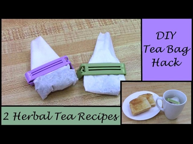 DIY Tea Bag HACK  (How to Make Your Own Tea Bags & 2 of My Favorite Recipes)