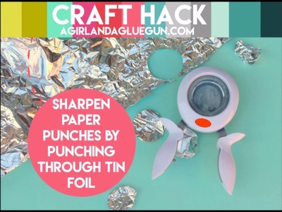Sharpen paper punches craft tip!