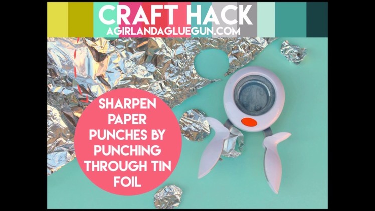 Sharpen paper punches craft tip!