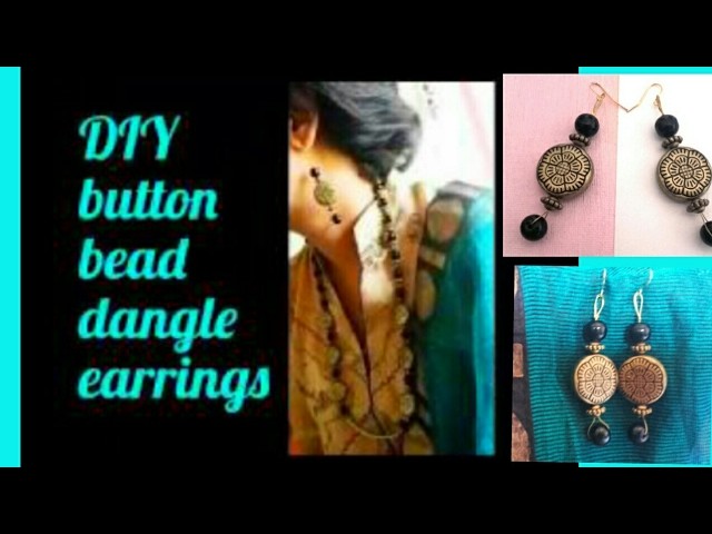 Button bead dangle earrings tutorial for beginners|how to make fashionable yet antique earrings| DIY