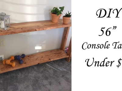 DIY 56 inch Console Table Under $15!!!