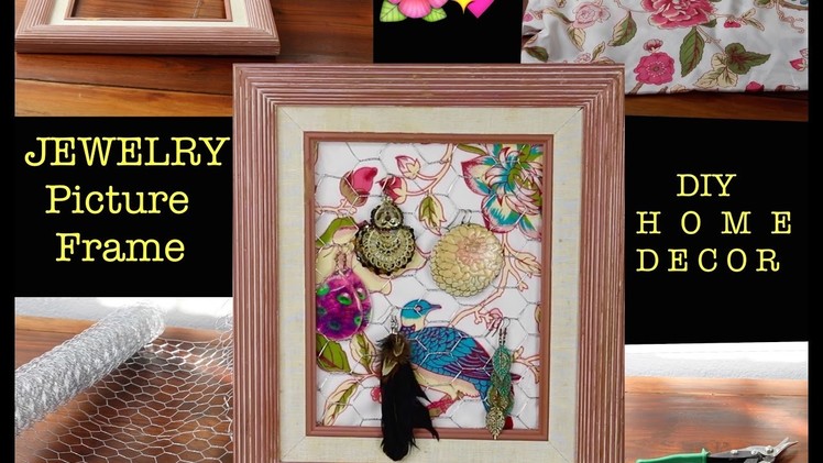 DIY - Jewelry Picture Frame -Home Decor | Being Brandy