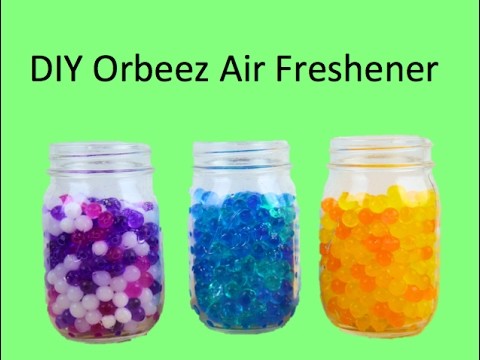 DIY Orbeez Air Freshener