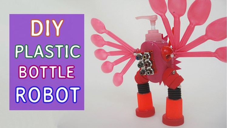 DIY Robot Toy for kids #5  | Plastic bottle art
