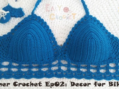 Easy Crochet for Summer Ep02: Crochet decor for bikini