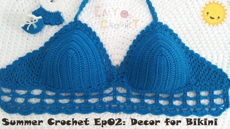 Easy Crochet for Summer Ep02: Crochet decor for bikini
