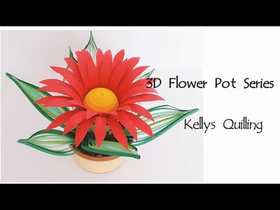 HD - 3D Quilling Flower Pot Series Quilling Flower Pot 22 Learning Video
