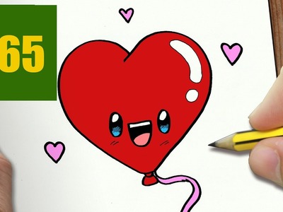 HOW TO DRAW A BALLOON IN LOVE CUTE, Easy step by step drawing lessons for kids