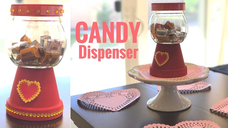 How to make a Candy Dispenser