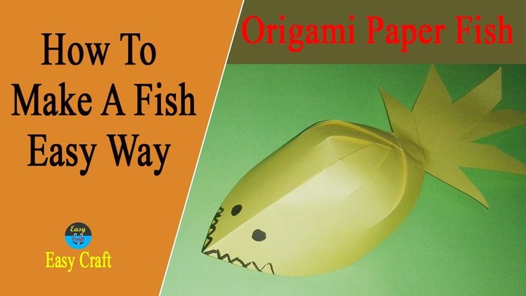 How To Make A Fish ।। Origami Paper Fish ।। Amazing Look Like