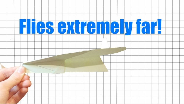 How To Make a Paper Airplane That Flies Extremely Far - Own design