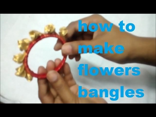 How to make flowers bangles ( Design 7 )