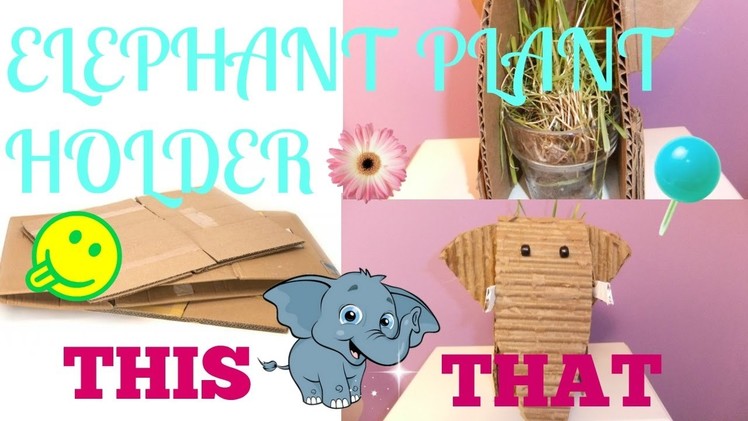 DIY Cardboard Elephant planter