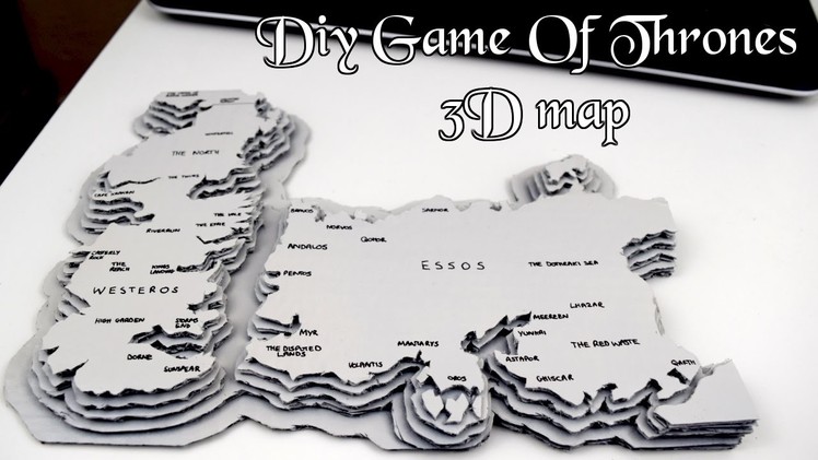DIY Game of Thrones 3D cardboard map