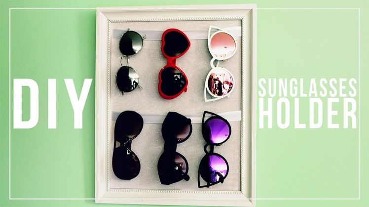 ???? DIY Sunglasses Holder | Naomi Shingler ????