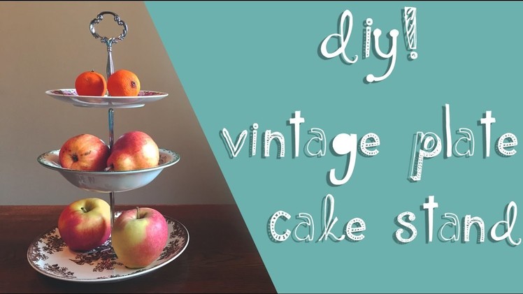 DIY Vintage Plate Cake Stand ????  | Matilda Lundin