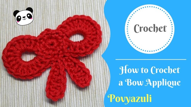 How to Crochet a Bow ????
