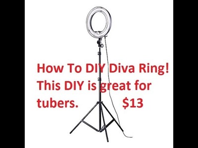 How To DIY Diva Light Ring cheap $13