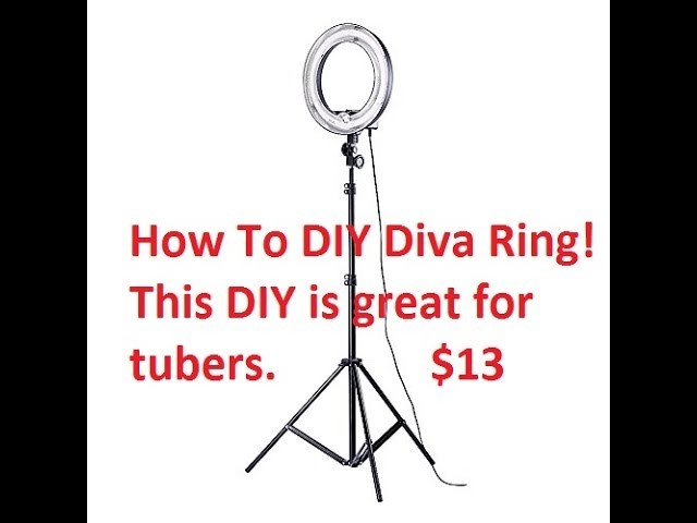 How To DIY Diva Light Ring cheap $13
