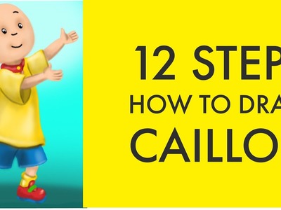 How to Draw Caillou | 12 easy steps | English vocabulary through drawing