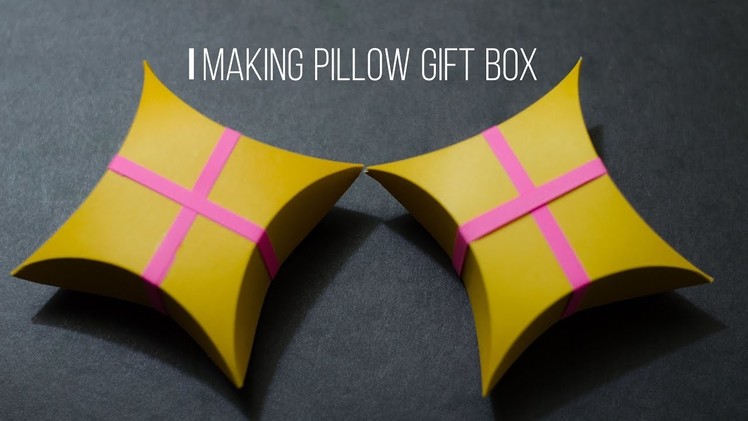 How to make a pillow gift box - Easy Craft - DIY Tutorial.