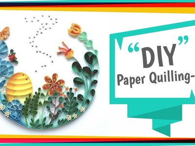 How to Make a Quilling Paper Wall Hanging #2