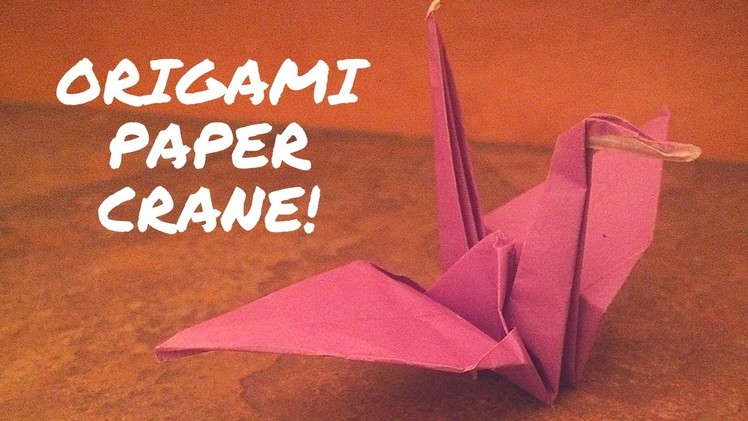 How to Make An Origami Paper Crane!
