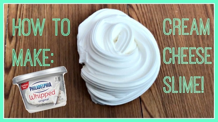How To Make Cream Cheese Slime! | Soft Fluffy Creamy Spreadable Slime DIY