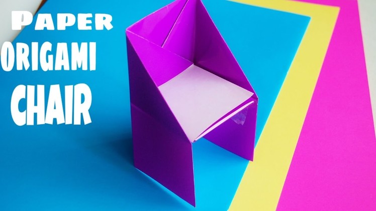 How To Make paper origami Chair : EASY STAP