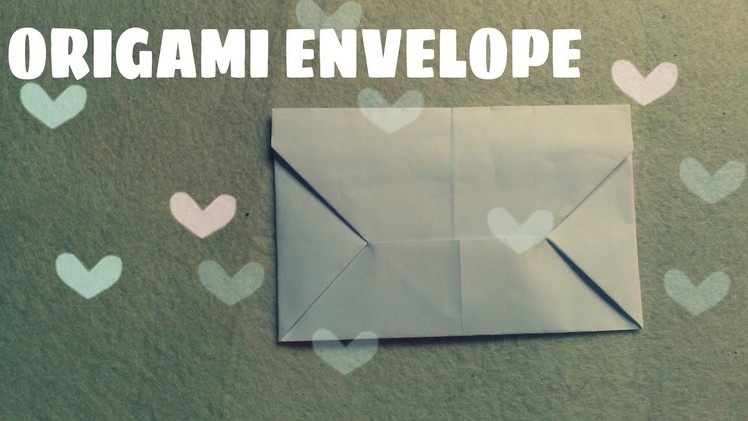 Hướng dẫn cách gấp THƯ GIẤY TỎ TÌNH  ||  Easy origami envelope tutorial