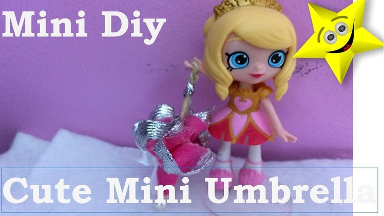 Mini DIY Cute Minature Umbrella. How To make a mini Umbrella