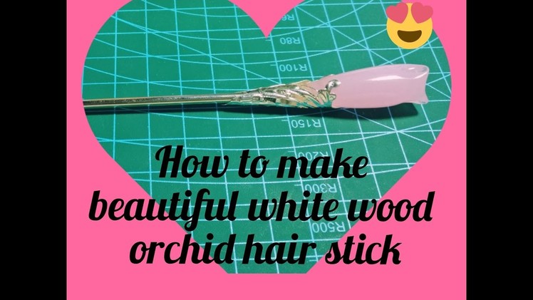 Tutorial - How to make a Chinese Hair Stick