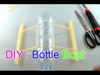 DIY  Boat Using Bottle & Straw
