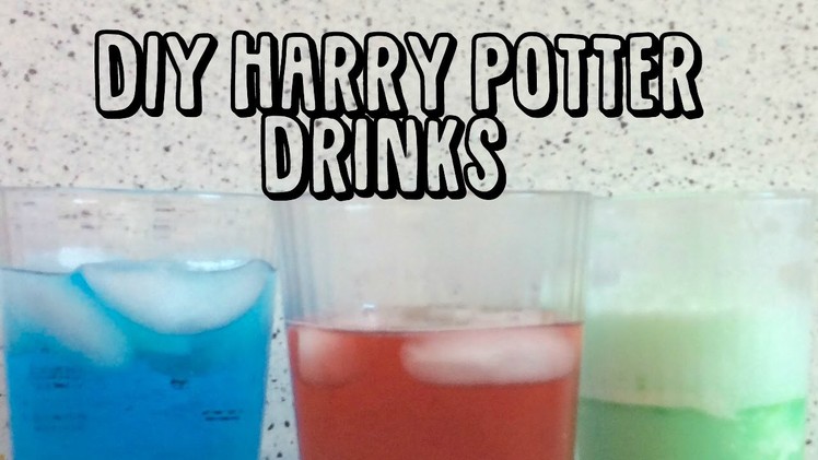 DIY Harry Potter Drinks????