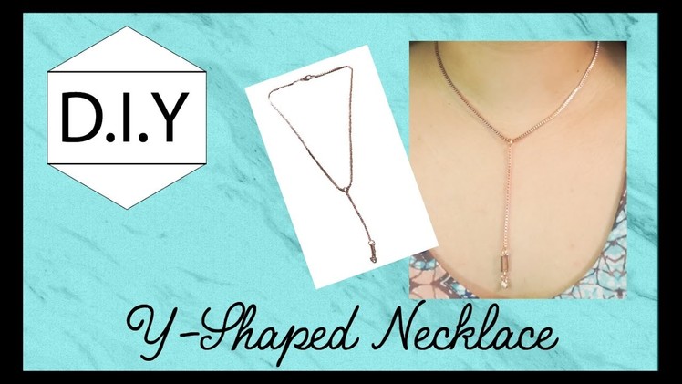 DIY | How to Make a Y-Shaped Necklace