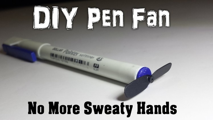 DIY: No More Sweaty Hands While Writing | Life Hack for Students | How to make Pen Fan